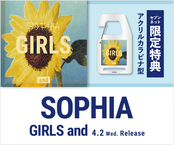 SOPHIA／GIRLS and