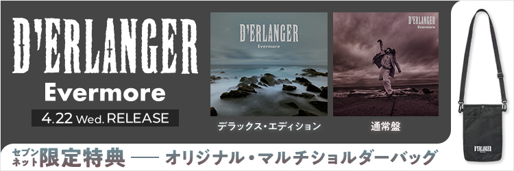 D’ERLANGER／Evermore
