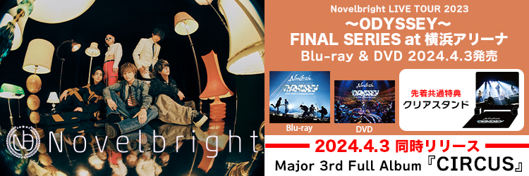 Novelbright　LIVE tour 2022 Hope Assort tour Blu-ray&DVD