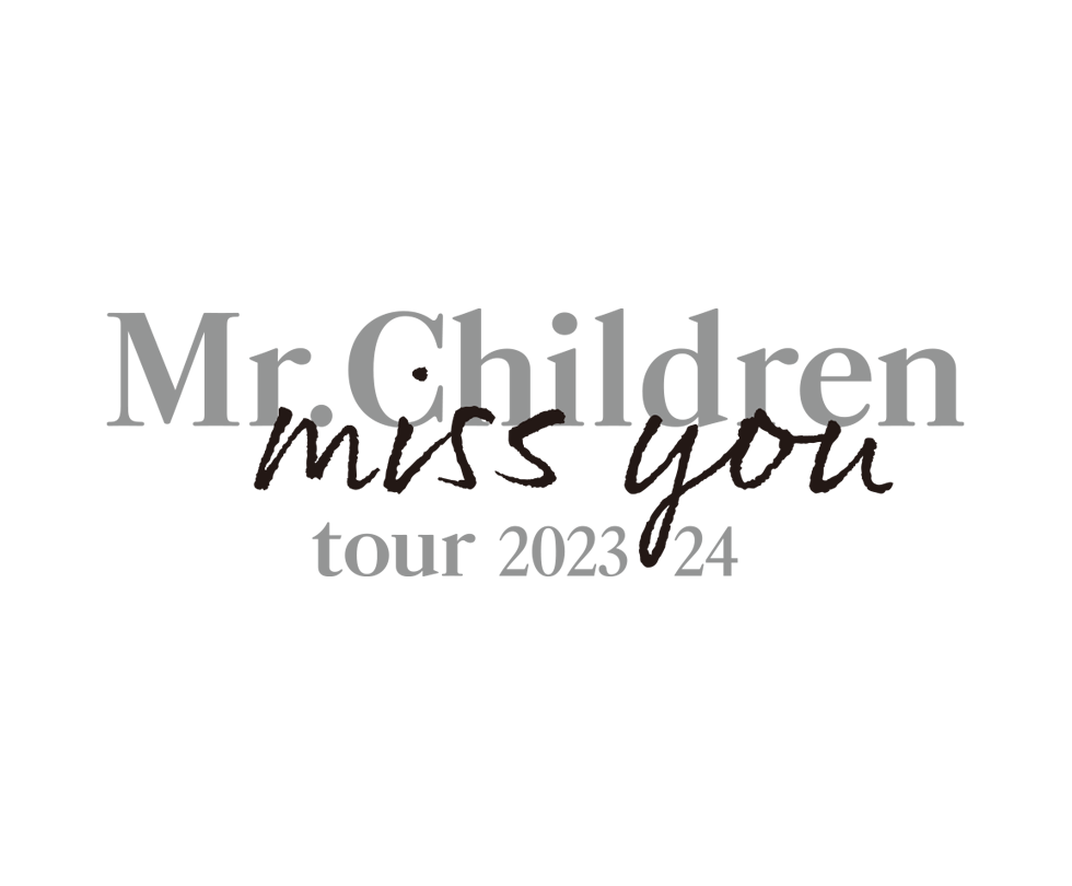 Mr.Children tour 2023/24 miss you Official Tour Goods