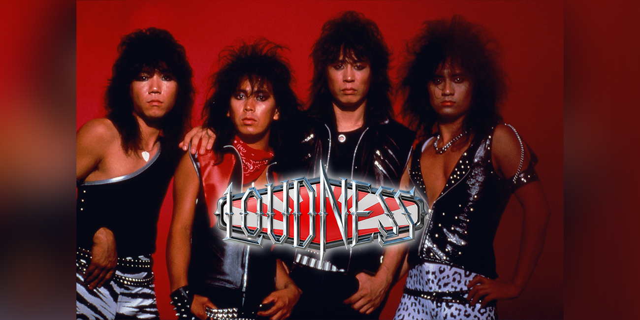 LOUDNESS