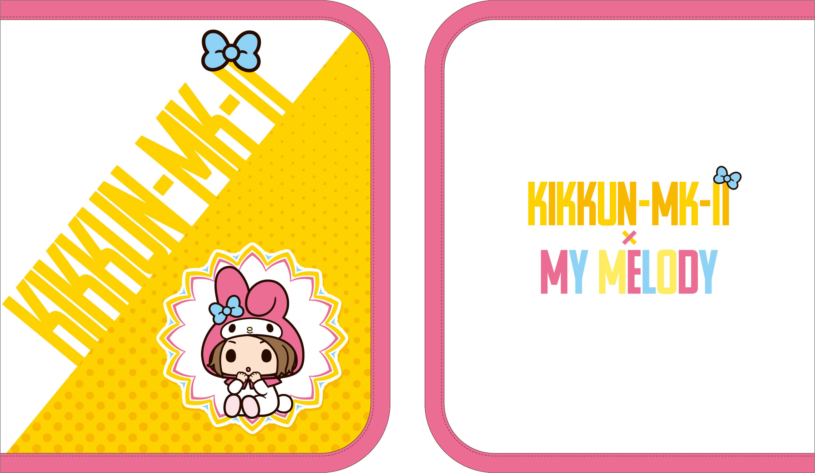 KIKKUN-MK-Ⅱ×マイメロディ