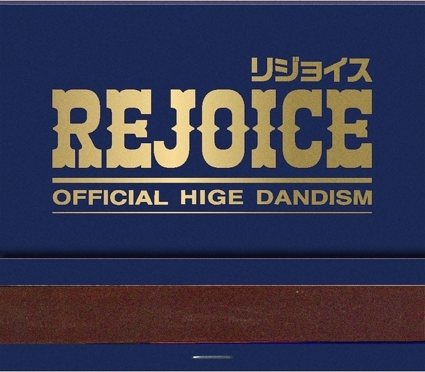 Official髭男dism／Rejoice（CD+Blu-ray）