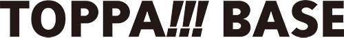 TOPPA!!!BASE