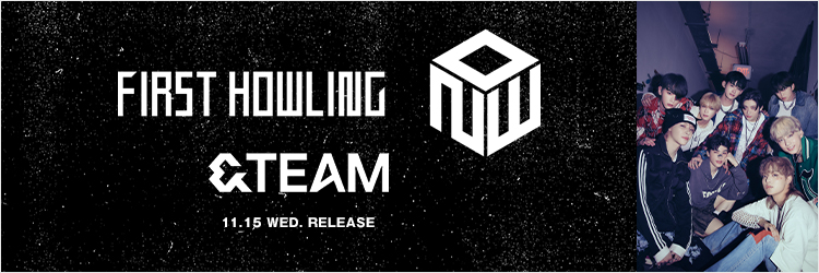 u0026TEAM 1st AL「First Howling : NOW」が2023年11月15日に発売決定|セブンネット