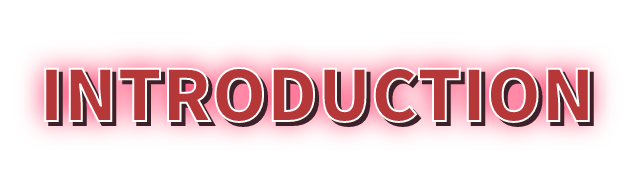 INTRODUCTION