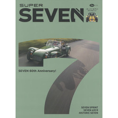 ＳＵＰＥＲ　ＳＥＶＥＮ　＃０２　ＳＥＶＥＮ　６０ｔｈ　Ａｎｎｉｖｅｒｓａｒｙ！
