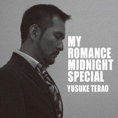 my　romance　midnight　special
