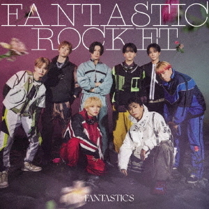 FANTASTICS from EXILE TRIBE／FANTASTIC ROCKET（LIVE盤／CD+Blu-ray）  通販｜セブンネットショッピング