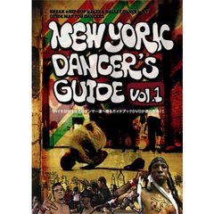 NEW YORK DANCER'S GUIDE Vol.1（ＤＶＤ）