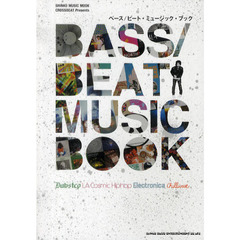 ＢＡＳＳ／ＢＥＡＴ　ＭＵＳＩＣ　ＢＯＯＫ