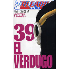 ＢＬＥＡＣＨ　３９　ＥＬ　ＶＥＲＤＵＧＯ