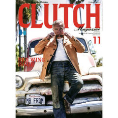 ＣＬＵＴＣＨ　Ｍａｇａｚｉｎｅ　2025年11月号