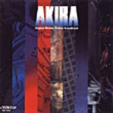 AKIRA　Original　Motion　Picture　Soundtrack