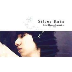 Lim Hyung Joo - Silver Rain （輸入盤）