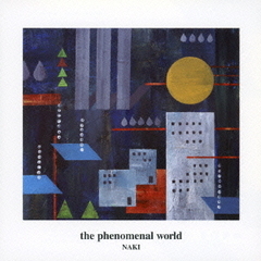 The　Phenomenal　World