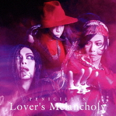 Lover’s　Melancholy
