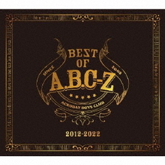 A.B.C-Z／BEST OF A.B.C-Z（初回限定盤A／3CD+2Blu-ray）