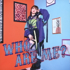 WHO　ARE　ME？