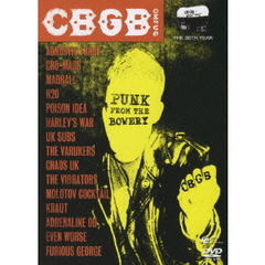ライヴ！CBGB　30thアニバーサリー～最強のパンク野郎ども～（ＤＶＤ）