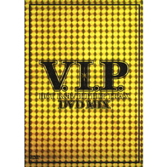 V.I.P.-HOT R&B／HIPHOP TRAX-DVD MIX（ＤＶＤ）