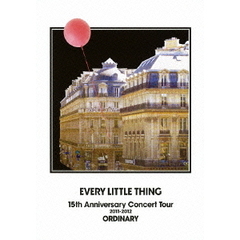 EVERY LITTLE THING 15th Anniversary Concert Tour 2011-2012 ORDINARY[AVBD-91920/1][DVD]