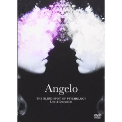 Angelo／Angelo Tour 「THE BLIND SPOT OF PSYCHOLOGY」 Live & Document（ＤＶＤ）