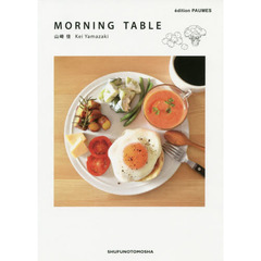 MORNING TABLE