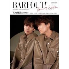 BARFOUT! SPECIAL EDITION  AUTUMN 2024 / TURNING POINT　高地優吾（SixTONES）