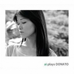ai　plays　DONATO