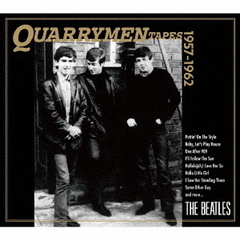 QUARRYMEN　TAPES　1957?1962