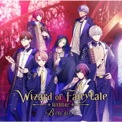B-PROJECT／Wizard of Fairytale ダイコクver.（通常盤）