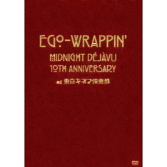 MIDNIGHT　DEJAVU　10th　ANNIVERSARY　at　東京キネマ倶楽部（ＤＶＤ）