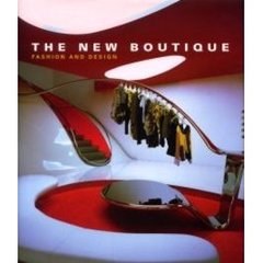 Ｔｈｅ　Ｎｅｗブティック　世界のファッション・アーキテクチュア