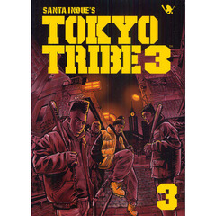 ＴＯＫＹＯ　ＴＲＩＢＥ３　　　３