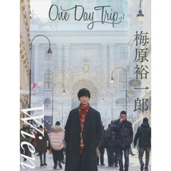 Ｏｎｅ　Ｄａｙ　Ｔｒｉｐ　　　１