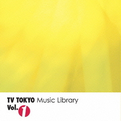 TV　TOKYO　Music　Library　Vol．1