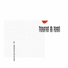 found　＆　lost