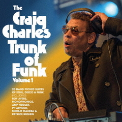 THE　CRAIG　CHARLES　TRUNK　OF　FUNK　1