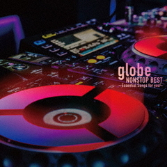 globe／globe NONSTOP BEST ?Essential Songs for you?