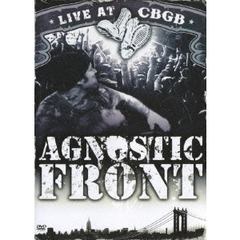 アグノスティック・フロント／ライヴ・アット・CBGB（ＤＶＤ）