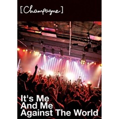 ［Ａｌｅｘａｎｄｒｏｓ］／It's Me And Me Against The World（ＤＶＤ）