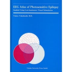 ＥＥＧ　Ａｔｌａｓ　ｏｆ　Ｐｈｏｔｏｓｅｎｓｉｔｉｖｅ　Ｅｐｉｌｅｐｓｙ　Ｓｔｕｄｉｅｄ　Ｕｓｉｎｇ　Ｌｏｗ‐ｌｕｍｉｎａｎｃｅ　Ｖｉｓｕａｌ　Ｓｔｉｍｕｌａｔｉｏｎ
