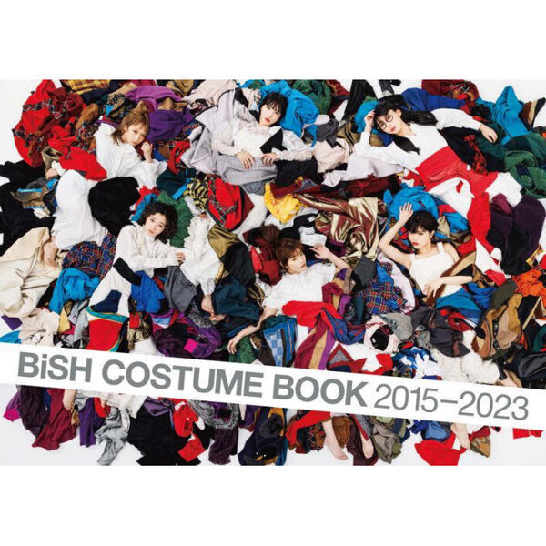 BiSH COSTUME BOOK 2015－2023 通販｜セブン