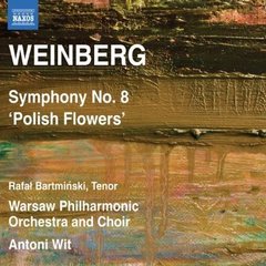ワインベルク：交響曲　第8番「ポーランドの花」Op．83
