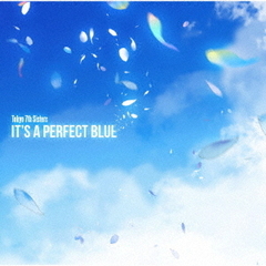 Tokyo 7th シスターズ／IT’S A PERFECT BLUE（通常盤）