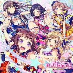 Poppin'Party／Live Beyond!!【Blu-ray付生産限定盤】