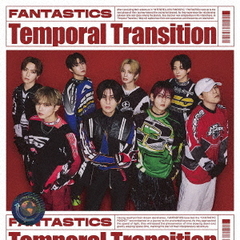 FANTASTICS from EXILE TRIBE／Temporal Transition（LIVE盤／CD+DVD）