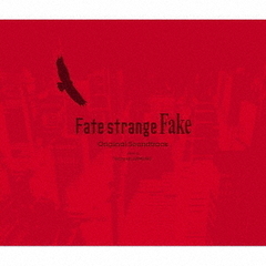 Fate/strange Fake Original Soundtrack（期間限定通常盤／CD）