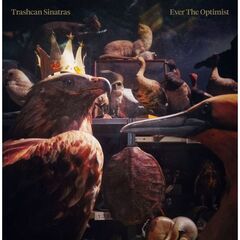 トラッシュキャン・シナトラズ／エヴァー・ジ・オプティミスト（CD）